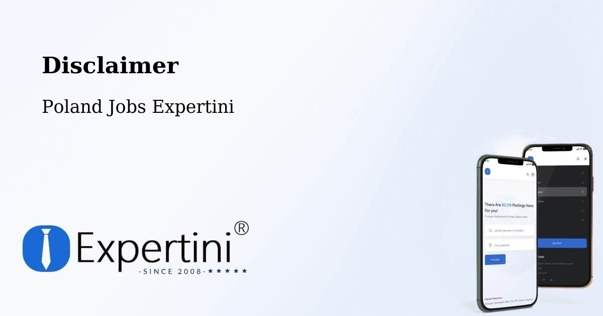 Disclaimer – Gorzyce - Poland Jobs Expertini