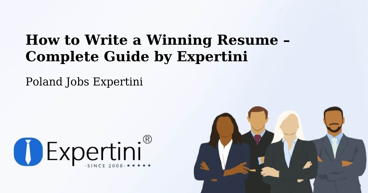 Resume Writing Guide for Job Seekers – Gorzyce - Gorzyce, Poland Jobs Expertini